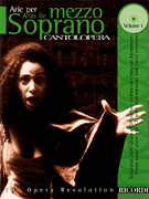 Cantolopera: Arias for Mezzo-Soprano - Volume 1