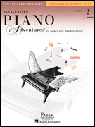 Accelerated Piano Adventures for the Older Beginner Technique & Artistry Book 2