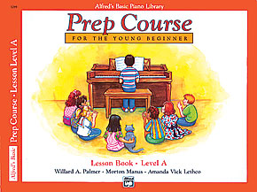 Alfred's Basic Piano Prep Course: Lesson Book A 