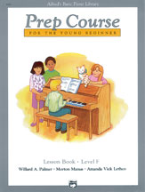 Alfred's Basic Piano Prep Course: Lesson Book F 