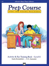 Alfred's Basic Piano Prep Course: Activity & Ear Training Book E