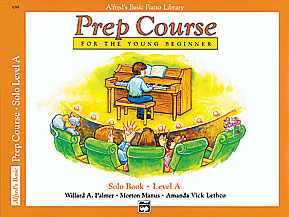 Alfred's Basic Piano Prep Course: Solo Book A