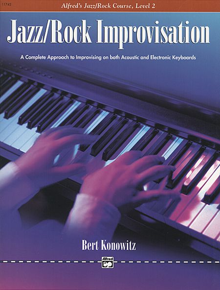 Alfred's Basic Jazz/Rock Course: Improvisation, Level 2