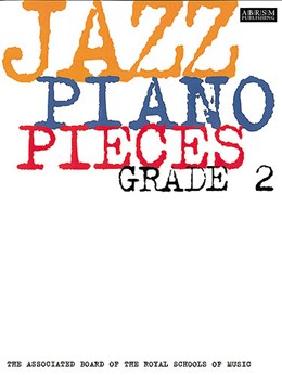 ABRSM Jazz Piano: Pieces Grade 2