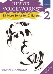 Junior Voiceworks 2: 33 More Songs For Children 