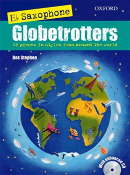 Ros Stephen/Melanie Henry: Saxophone Globetrotters