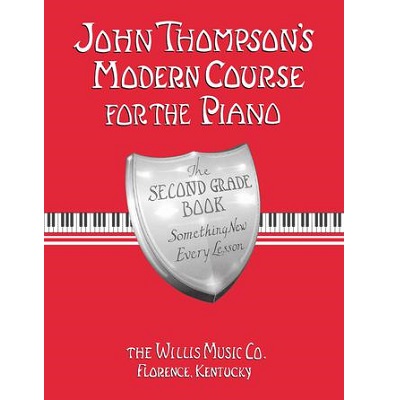 John Thompson's Modern Course for the Piano – Second Grade (Book Only)