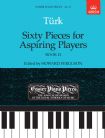 Daniel Gottlob Türk: Sixty Pieces for Aspiring Players - Book II
