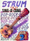 Strum 'N' Sing-A-Long Book 2