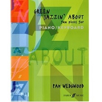 Green Jazzin' About: Fun Pieces for Piano/Keyboard Grade 4-5