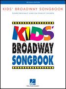 Kids' Broadway Songbook – Revised Edition