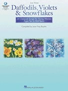 Daffodils , Violets and Snowflakes – Low Voice