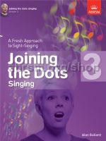 Joining the Dots ABRSM Sight Singing Practise, Grade 3
