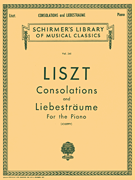 Liszt - Consolations and Liebesträume Piano Solo