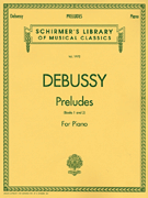 Debussy - Preludes Books 1 and 2