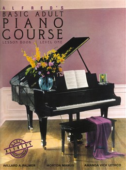 Alfred's Basic Adult Piano Course: Lesson Book Level One 