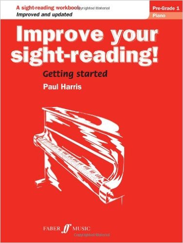 Improve your Sight-reading Pre Grade 1 Paul Harris (Piano)