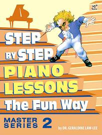Step By Step to Piano Lessons The Fun Way Master 2