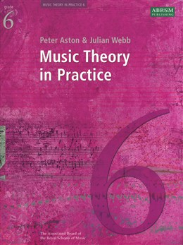 ABRSM Music theory in practice Grade 6