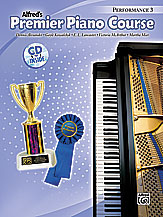 Alfred's Premier Piano Course: Performance Book 3 With CD