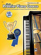 Alfred's Premier Piano Course: Performance Book 1B With CD