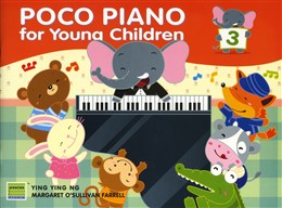 Poco Piano For Young Children - Book 3 Ying Ying Ng
