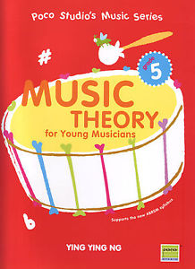 POCO Ying Ying Ng: Music Theory For Young Musicians - Grade 5 (Second Edition)