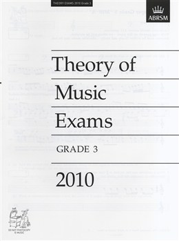 ABRSM Theory Of Music Exams 2010: Test Paper - Grade 3