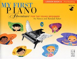 My First Piano Adventure For The Young Beginner: Lesson Book A - Pre-Reading With CD