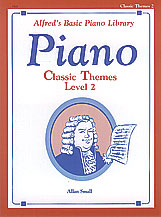 Alfred's Basic Piano Course: Classic Themes Book 2