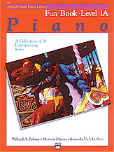 Alfred's Basic Piano Course: Fun Book 1A