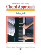 Alfred's Basic Piano: Chord Approach Technic Book 