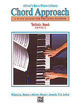 Alfred's Basic Piano: Chord Approach Technic Book 
