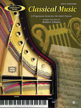 Adult Piano Series: Classical Music, Book 3