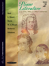 Piano Literature of the 17th, 18th and 19th Centuries, Book 2