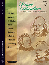 Piano Literature of the 17th, 18th and 19th Centuries, Book 4