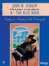 John W. Schaum Piano Course, B: The Blue Book 