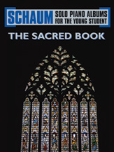 Schaum Solo Piano Album Series: The Sacred Book 