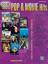 2008 Greatest Pop & Movie Hits 