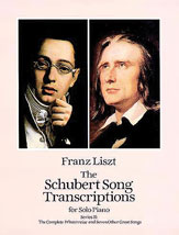 LISZT The Schubert Song Transcriptions for Solo Piano, Series II