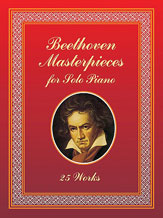 BEETHOVEN Masterpieces for Piano