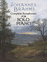 Brahms Complete Symphonies for Solo Piano