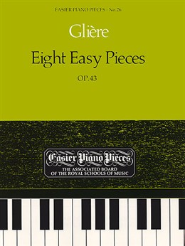 Reinhold Gliere: Eight Easy Pieces Op.43