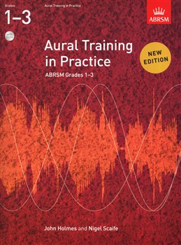 Aural Training In Practice: Book 1 - Grades 1-3 Book with 2 CDs