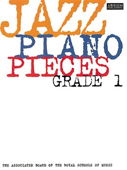 ABRSM Jazz Piano: Pieces Grade 1