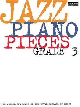 ABRSM Jazz Piano: Pieces Grade 3