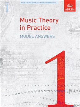 ABRSM Music Theory In Practice: Model Answers - Grade 1