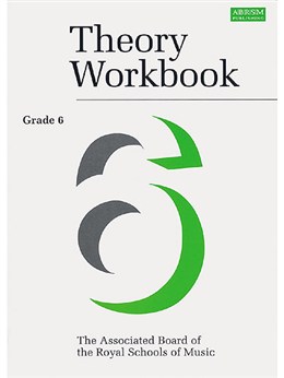 Associated Board Theory Workbook G6 