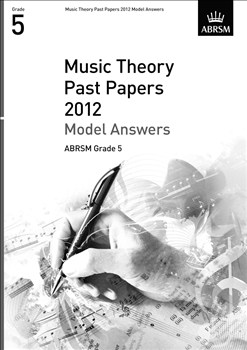 ABRSM Theory Of Music Exams 2012: Model Answers - Grade 5