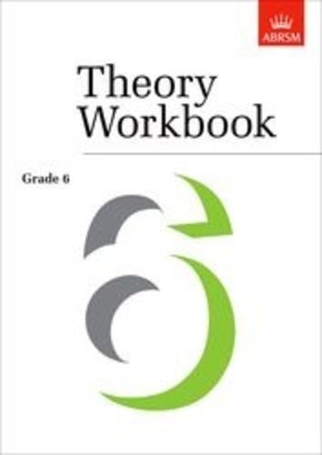 ABRSM Theory Workbook Grade 6 Exam